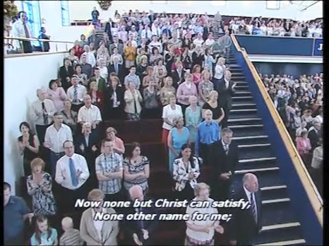 None But Christ Can Satisfy - Misc Praise Songs