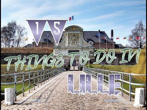 Top 15 Things To Do In Lille, France
