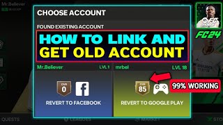How To Link & Get Back Old Account In EA FC 24