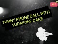 Funny Assamese Talking With Vodafone Call Center