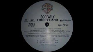 Soopafly - I Don't Hang (Instrumental) 1996