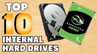 Best Internal Hard Drive : You Should Choose Once!