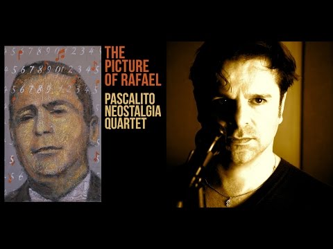 The Picture of Rafael Ohayon - Pascalito Neostalgia Quartet