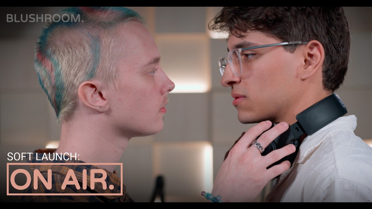 On Air | A Blushroom Short Film