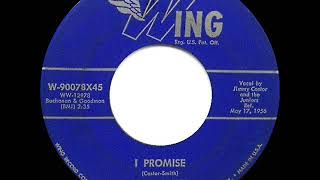 1st RECORDING OF: I Promise To Remember (as &#39;I Promise&#39;) - Jimmy Castor &amp; the Juniors (1956)
