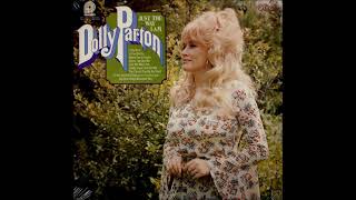 Just the Way I Am ~ Dolly Parton (1972)