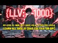 My Level is -1000, But I Have +10 ALL STATS Per Level & Learn ALL Skills! (Dao Cultivator OP!)