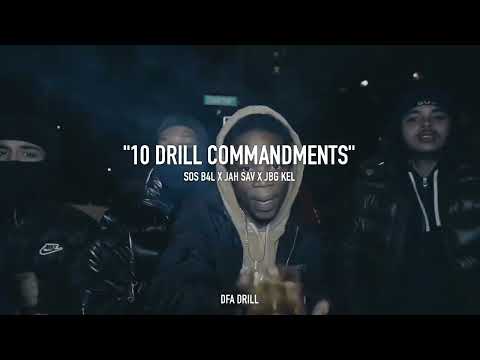 Ten Drill Commandments - SOS B4L x Jah Sav x JBG Kel (Unreleased)