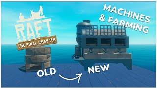 New Machinery & Farming | Raft Chapter 3 Guides