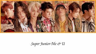 【韓繁中字】Super Junior-Me &amp; U