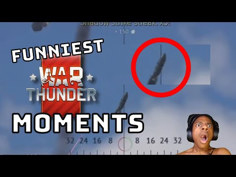 FUNNIEST WAR THUNDER MOMENTS #2
