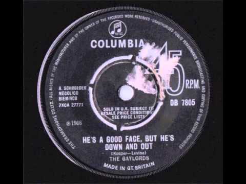 The Gaylords - He's A Good Face, But He's Down And Out
