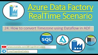 How to convert Timezone using Dataflow in ADF | Azure Data Factory Real Time