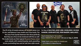 ATTACKER &quot;Skinwalker&quot; (taken from the EP &quot;Armor of the Gods&quot;)