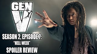 Gen V Season 2, Episode 7 Hell Week Recap And Review