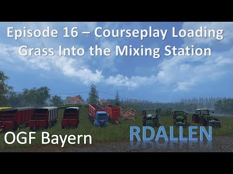 Farming Simulator 15 OGF Bayern E16 - Chopping Grass