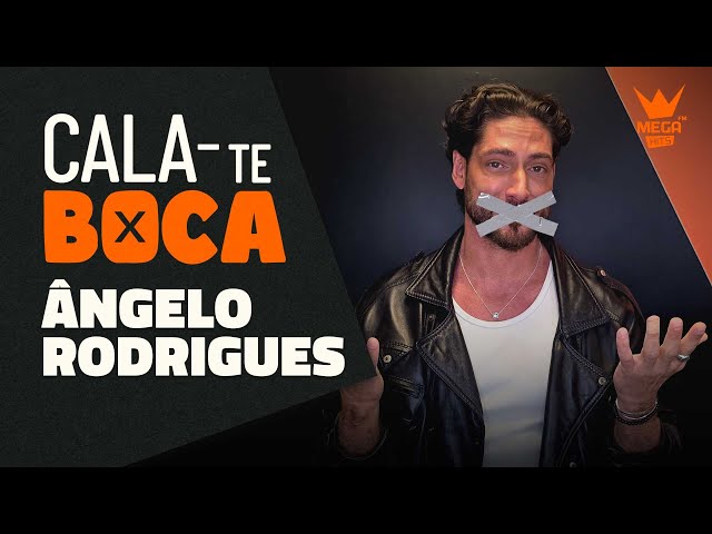 Cala-te boca com Ângelo Rodrigues