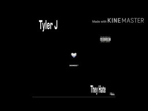 Tyler J - They Hate ( Be So mean Bullying )