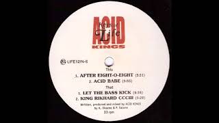 Acid Kings - After Eight-O-Eight