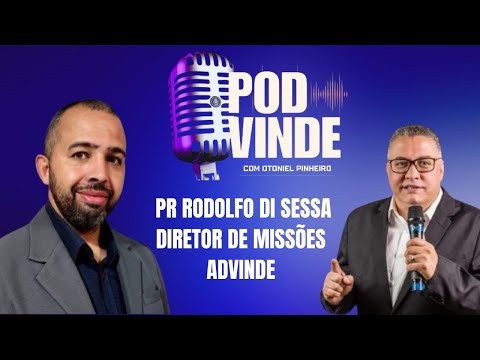 PODVINDE - ENTREVISTA COM PR. RODOLFO DI SESSA