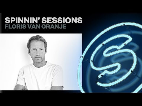 Spinnin’ Sessions Radio – Episode #577 | Floris van Oranje