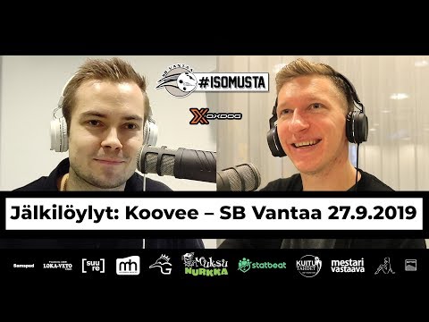 Jälkilöylyt: Koovee – SB Vantaa 27.9.2019