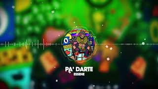 Pa' Darte Music Video