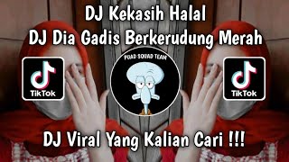 Download lagu DJ KEKASIH HALAL PLAT JMK BY MASKHAT - DJ DIA GADIS BERKERUDUNG MERAH VIRAL TIK TOK TERBARU 2025 mp3