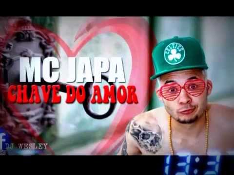 Mc Japa A Chave Do Amor - Dj WesleY