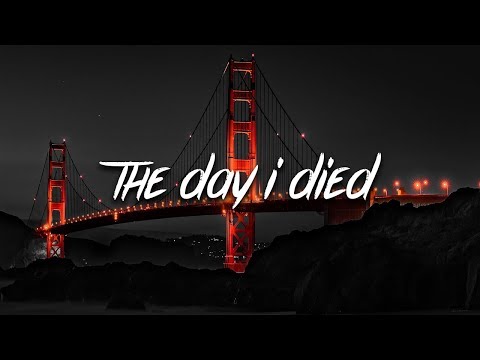 the bootleg boy & Rxseboy (feat. Powfu) - the day i died (Lyrics)