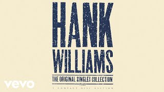 Hank Williams - Alone And Forsaken (Official Audio)