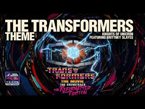Transformers: The Movie | Theme Song (Reformatted Edition) | Knights of Unicron ft. Brittney Slayes