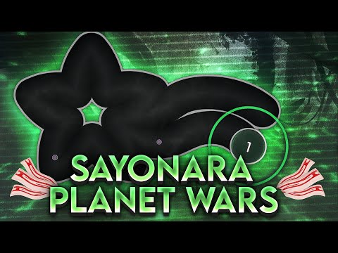 Sayonara Planet Wars // oops