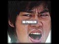 No Problem Shaolin Soccer EMIN Ft JONY Kamin Slowed Stephenchow