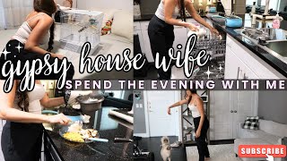 CLEANING, GROCERIES, MAKING DINNER ✨ SPEND THE EVENING WITH ME VLOG | GYPSY HOUSE WIFE