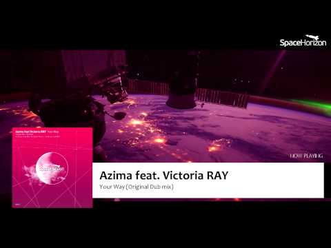 SH011 Azima feat Victoria ray - Your Way(Dub Mix)