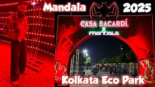 Mandala Music Festival In Kolkata 2025 🔥 | Casa Bacardi X Mandala Music Festival 
