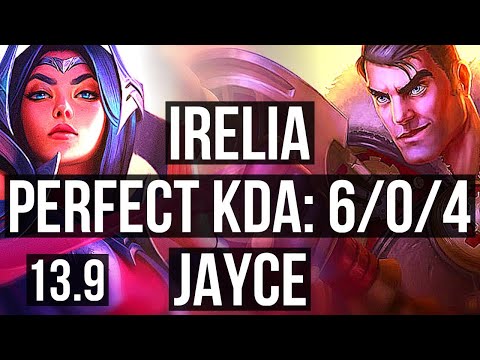 IRELIA vs JAYCE (MID) | 6/0/4, 1000+ games, 900K mastery, Dominating | KR Master | 13.9