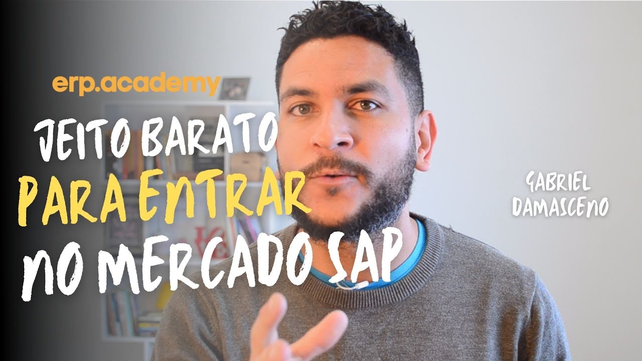 O JEITO MAIS BARATO PRA ENTRAR NO MERCADO SAP - Gabriel Damasceno