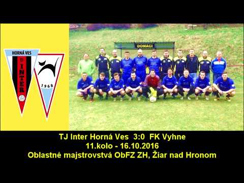 2016.10.16 Inter Horná Ves 3:0 FK Vyhne