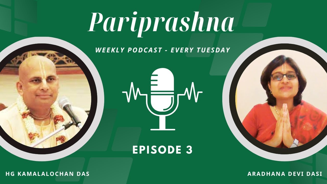 How to transform work into worship? | Pariprashna | Episode 3 | Weekly Podcast