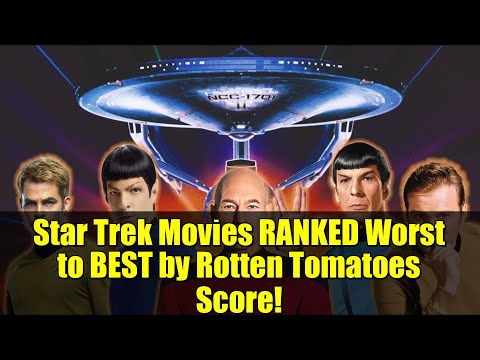 Star Trek-Filme, vom schlechtesten zum besten nach Rotten Tomatoes-Wertung!