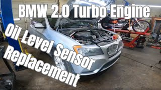 BWM 2.0T Oil Level Sensor Replacement