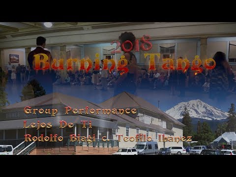 Group Performance - Lejos De Ti - Rodolfo Biagi c. Teofilo Ibanez - BurningTango 2018