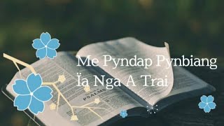 Me Pyndap Pynbiang Ïa Nga A Trai  Lynti Bneng 222