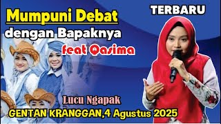 Download lagu TERBARU MUMPUNI DEBAT DENGAN BAPAKNYA FEAT QASIMA LUCU NGAPAK GENTAN KRANGGAN,4 AGUSTUS 2025 mp3 Download lagu TERBARU MUMPUNI DEBAT DENGAN BAPAKNYA FEAT QASIMA LUCU NGAPAK GENTAN KRANGGAN,4 AGUSTUS 2025 mp3