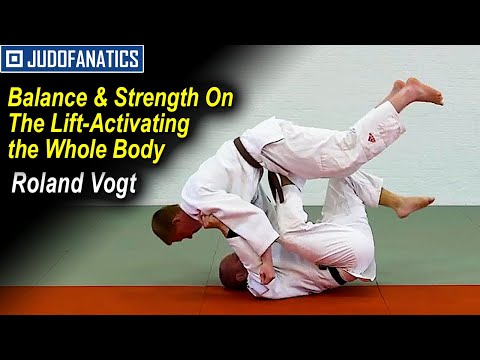 Balance And Strength On The Lift-Activating The Whole Body by Roland Vogt