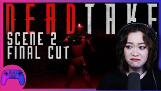 UNRAVELLING INSIDE THIS MANSION OF HORRORS | Dead Take - Part 2 [ENDING]