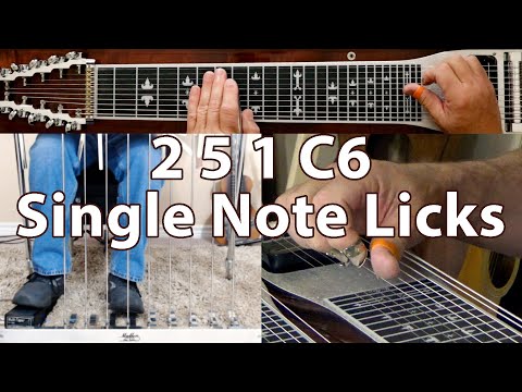 2 5 1 C6 Single Note Licks | Pedal Steel Guitar Lesson