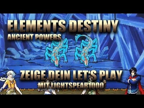 ZDLP - Let's Play Elements Destiny: Ancient Powers mit Lightspear1000